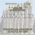 Titans (From "Alexander")