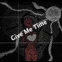 Give Me Time