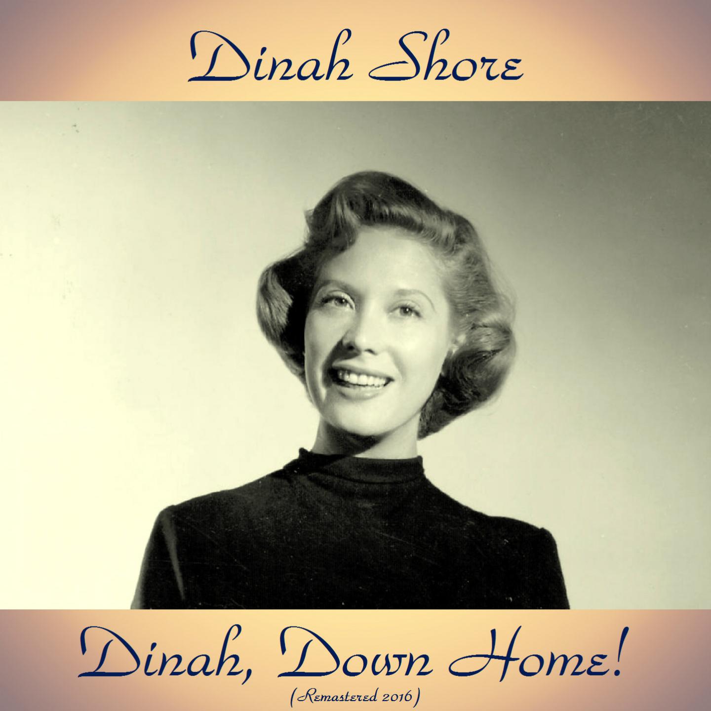 Dinah, Down Home! (Remastered 2016)专辑