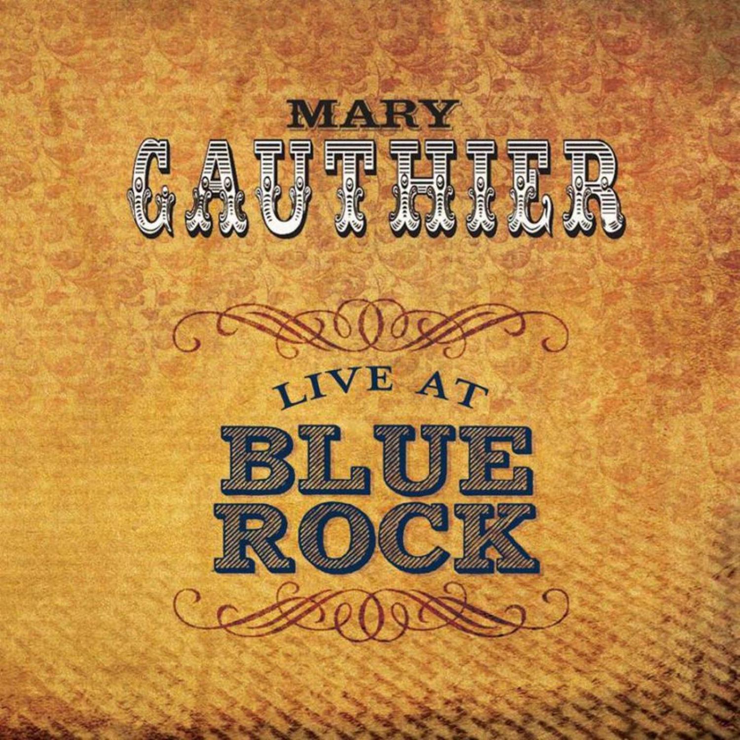 Mary Gauthier - Drag Queens in Limousines (Live)