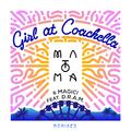 Girl At Coachella (Remixes)