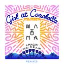 Girl At Coachella (Remixes)