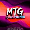 DJ REMIZEVOLUTION - MTG IEVAN POLKKA