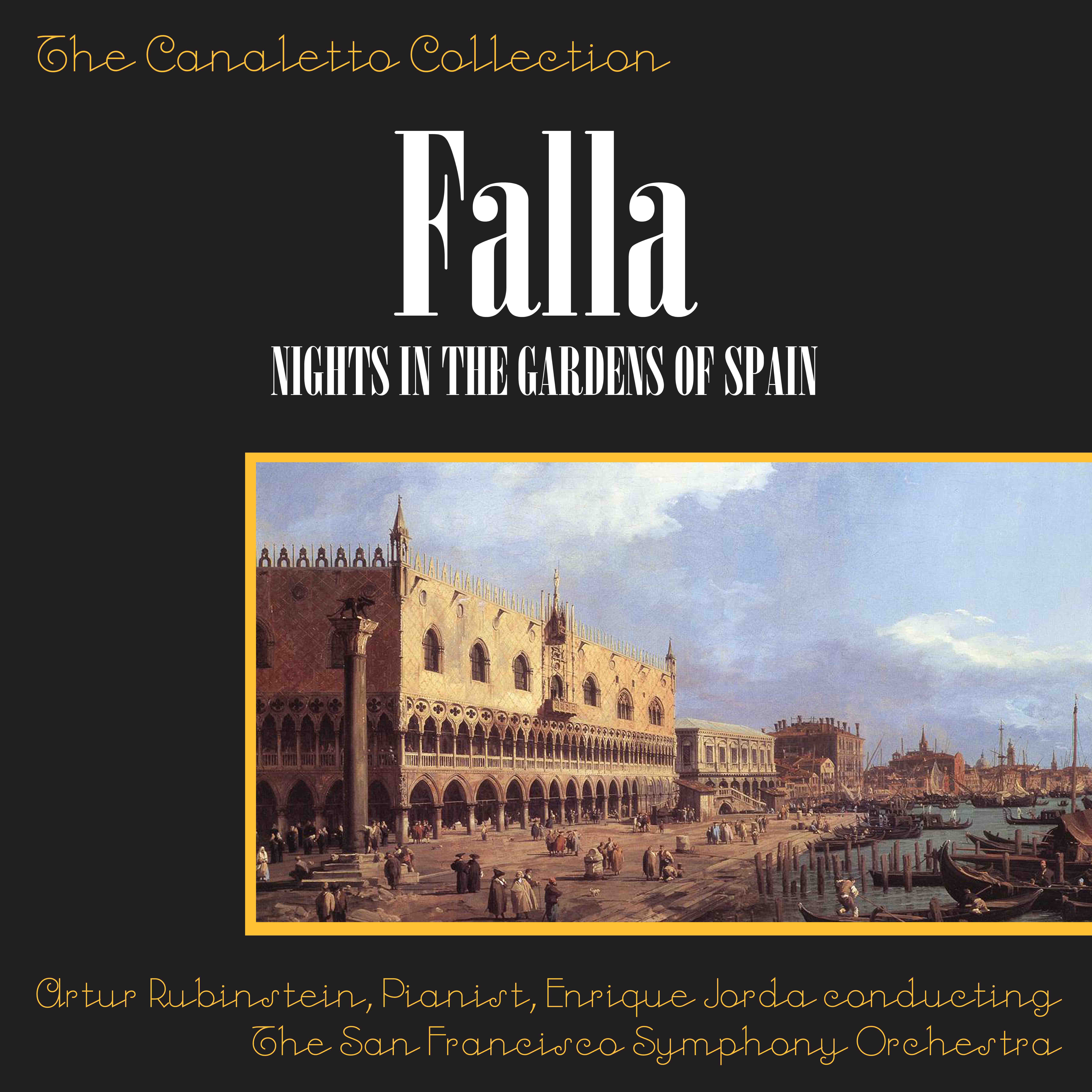 Manuel De Falla: Nights In The Gardens Of Spain