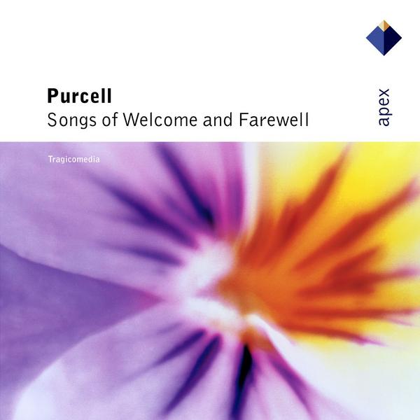 Purcell : Songs of Welcome & Farewell ( Apex)