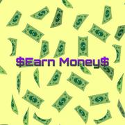 $Earn Money$