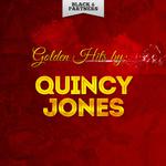 Golden Hits By Quincy Jones专辑