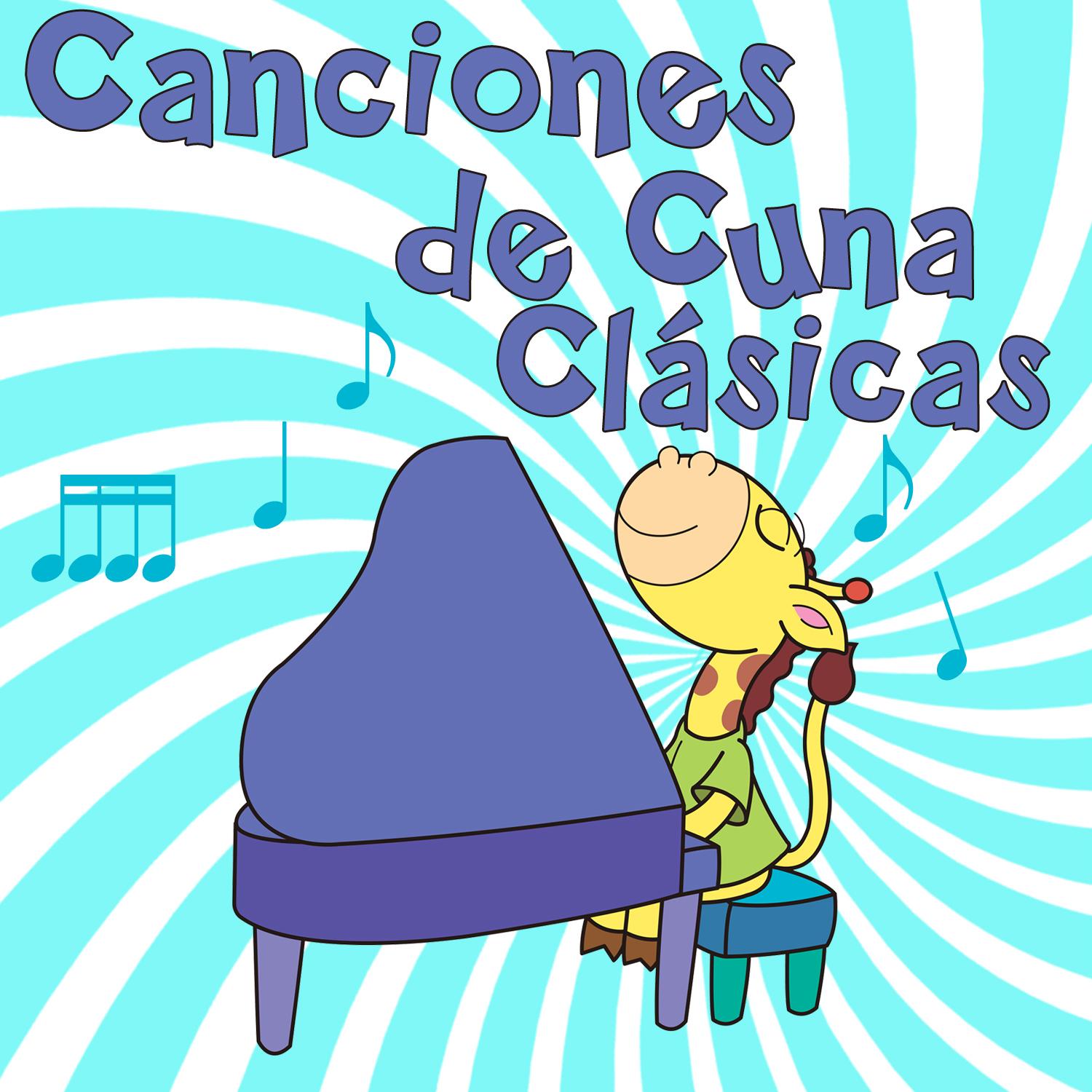 Canciones de Cuna Clasicas