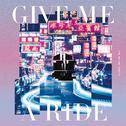 Give Me A Ride专辑
