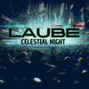 Laube - Celestial Night