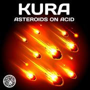 Asteroids on Acid