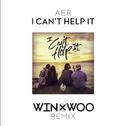 I Can't Help It (Win & Woo Remix)专辑