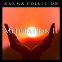 Karma Collection: Meditation II专辑