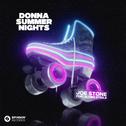 Donna Summer Nights (feat. Aloma Steele)专辑