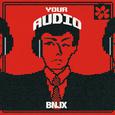 Your Audio