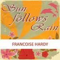 Sun Follows Rain专辑