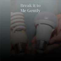 Break It To Me Gently - Brenda Lee (karaoke)
