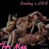 Lowkey - For Mee (feat. LA-B)