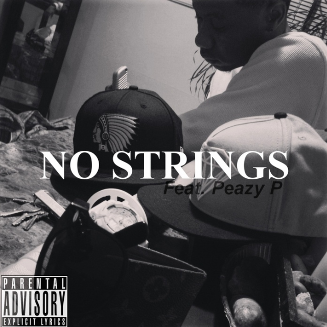 No Strings (Feat. Peazy P) 
