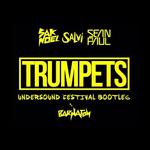 Trumpets (Undersound  Festival Bootleg)专辑