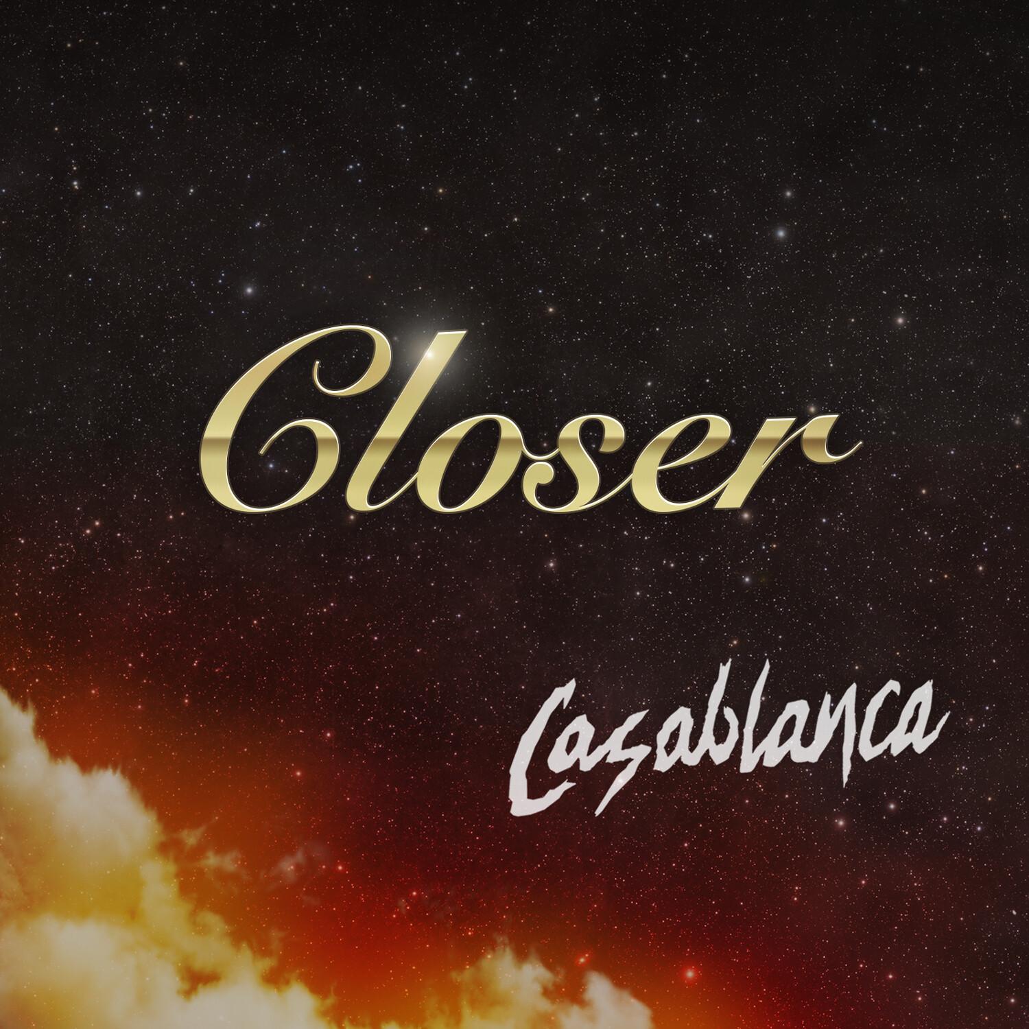 Closer