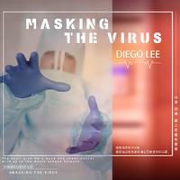 李元-Masking The Virus