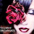 DECADANCE - Counting Goats … if I can’t be yours -