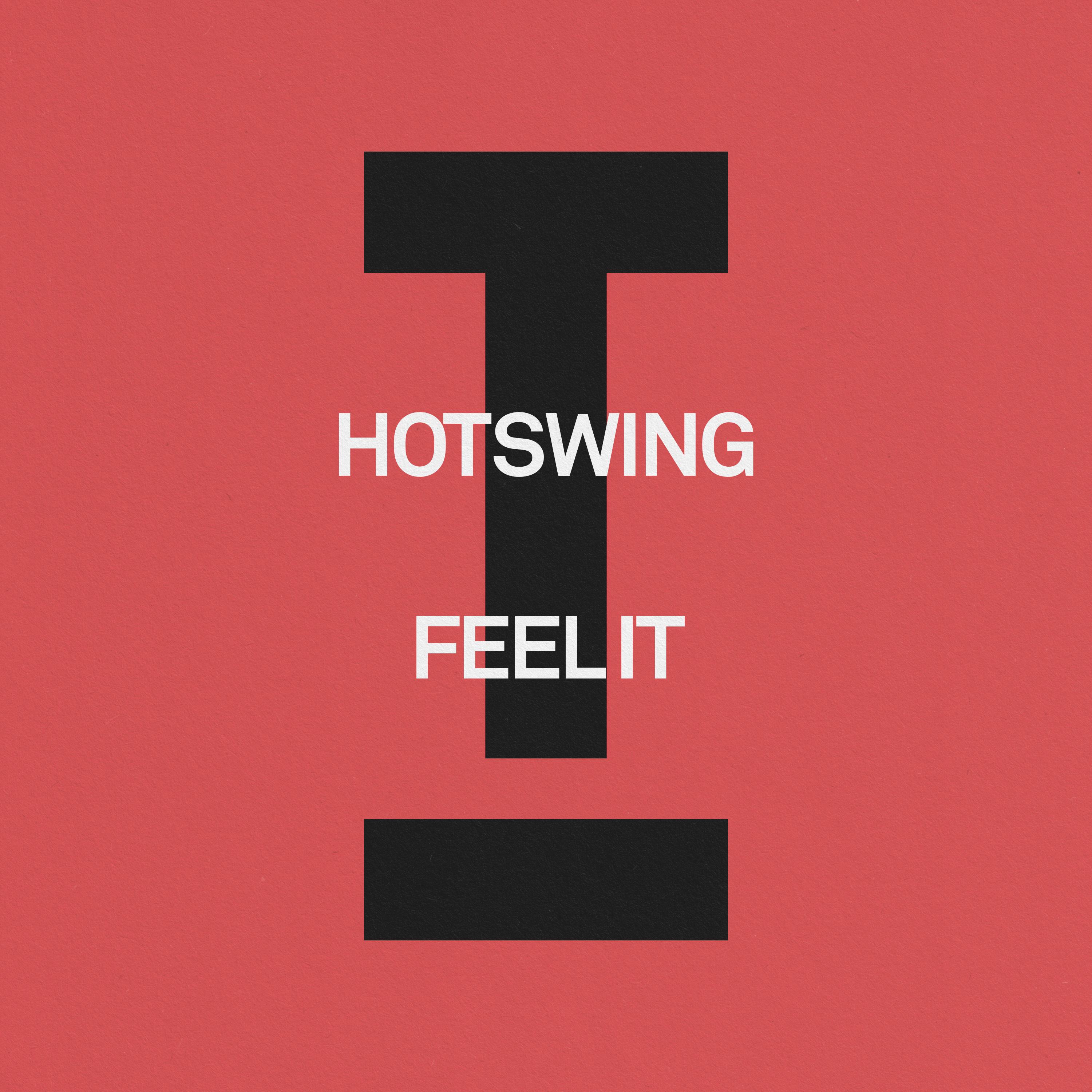 Feel It