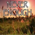 Never Enough - Tribute to Loren Allred