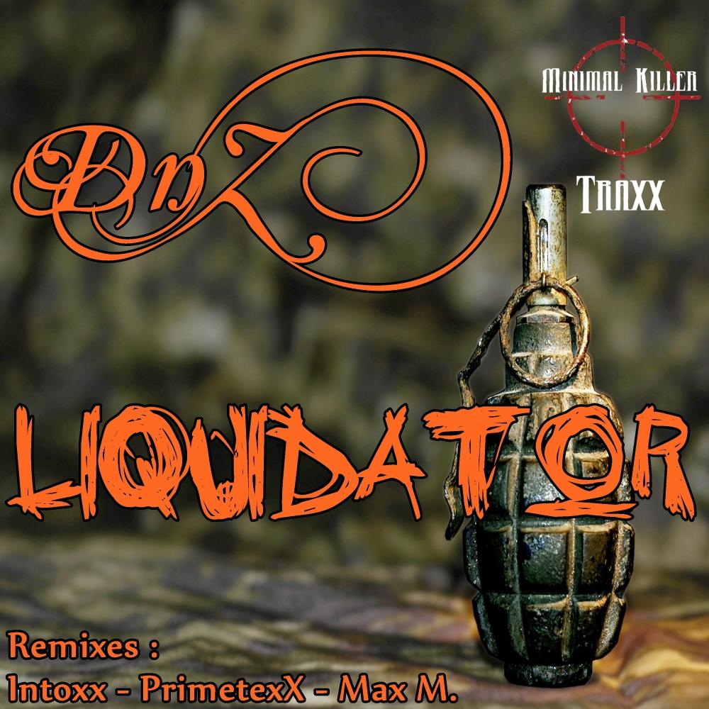 Liquidator (Intoxx Remix)