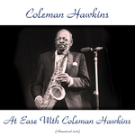 At Ease with Coleman Hawkins (Remastered 2016)专辑