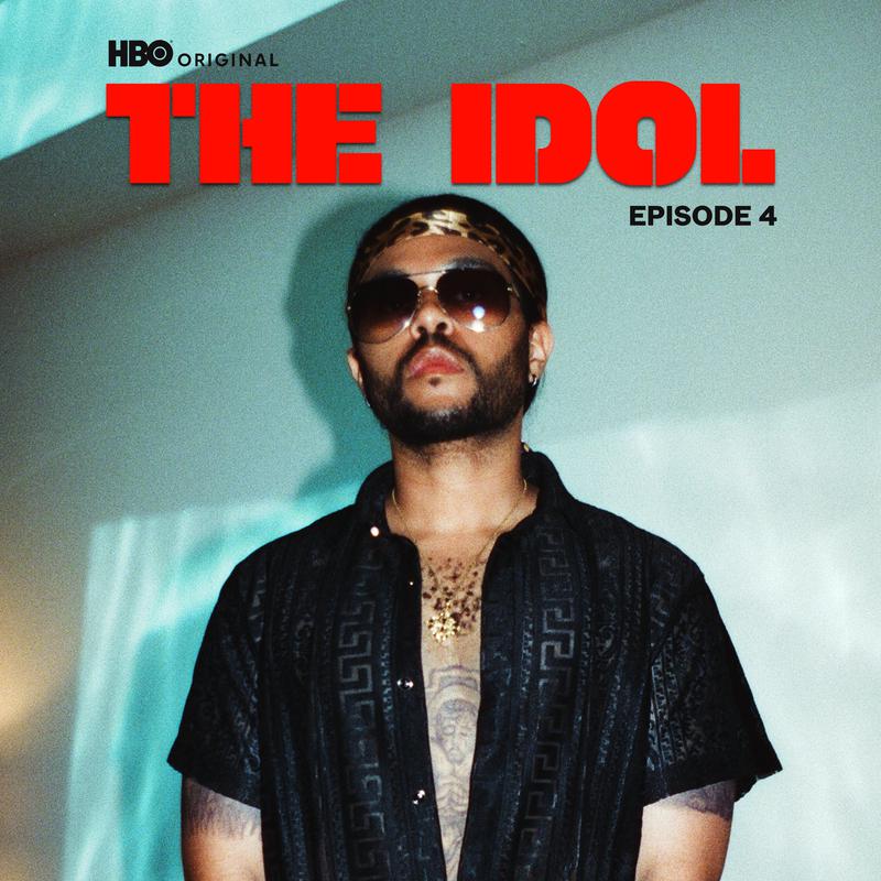 The Idol Episode 4 (Music from the HBO Original Series)专辑
