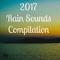 2017 Rain Sounds Compilation专辑