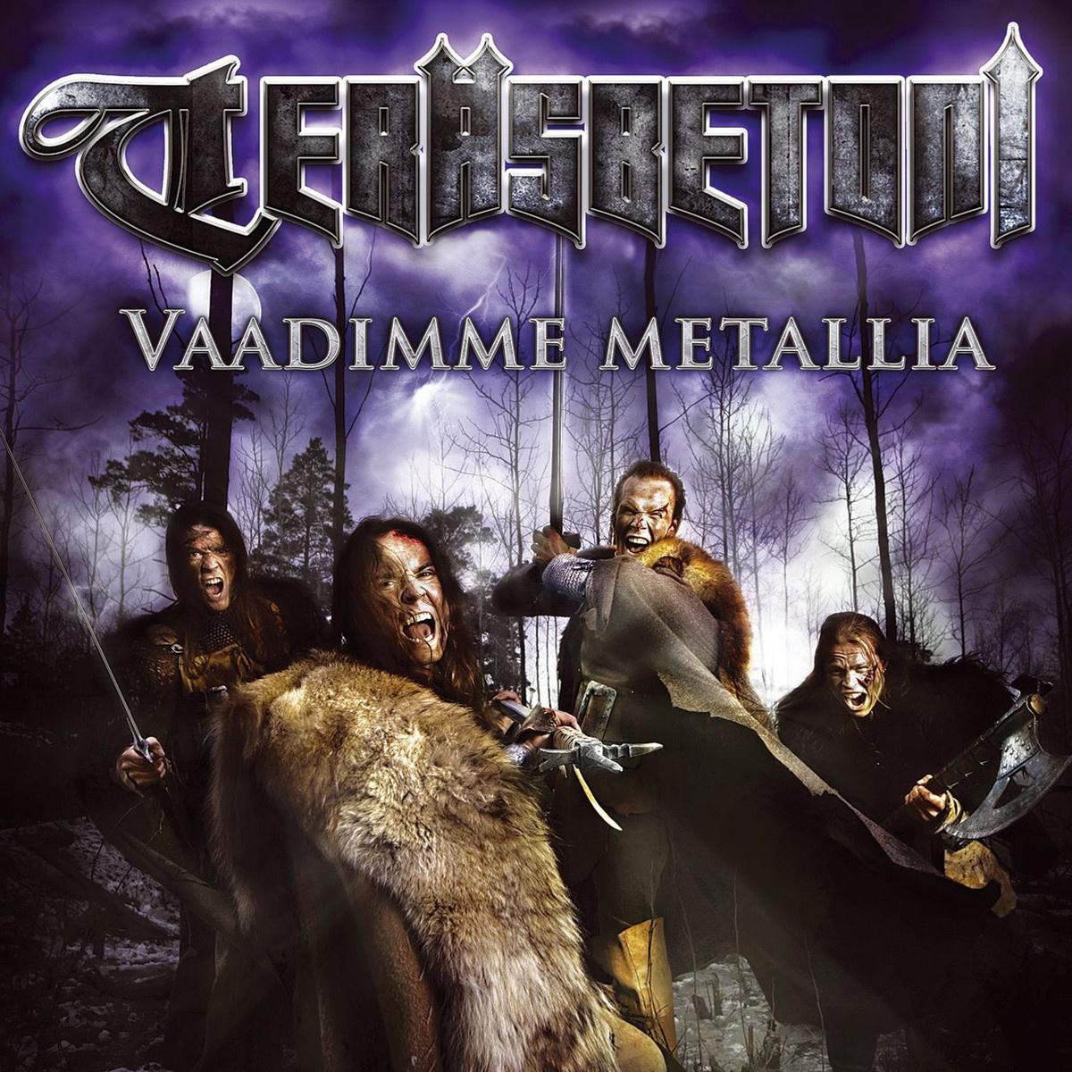 Vaadimme Metallia