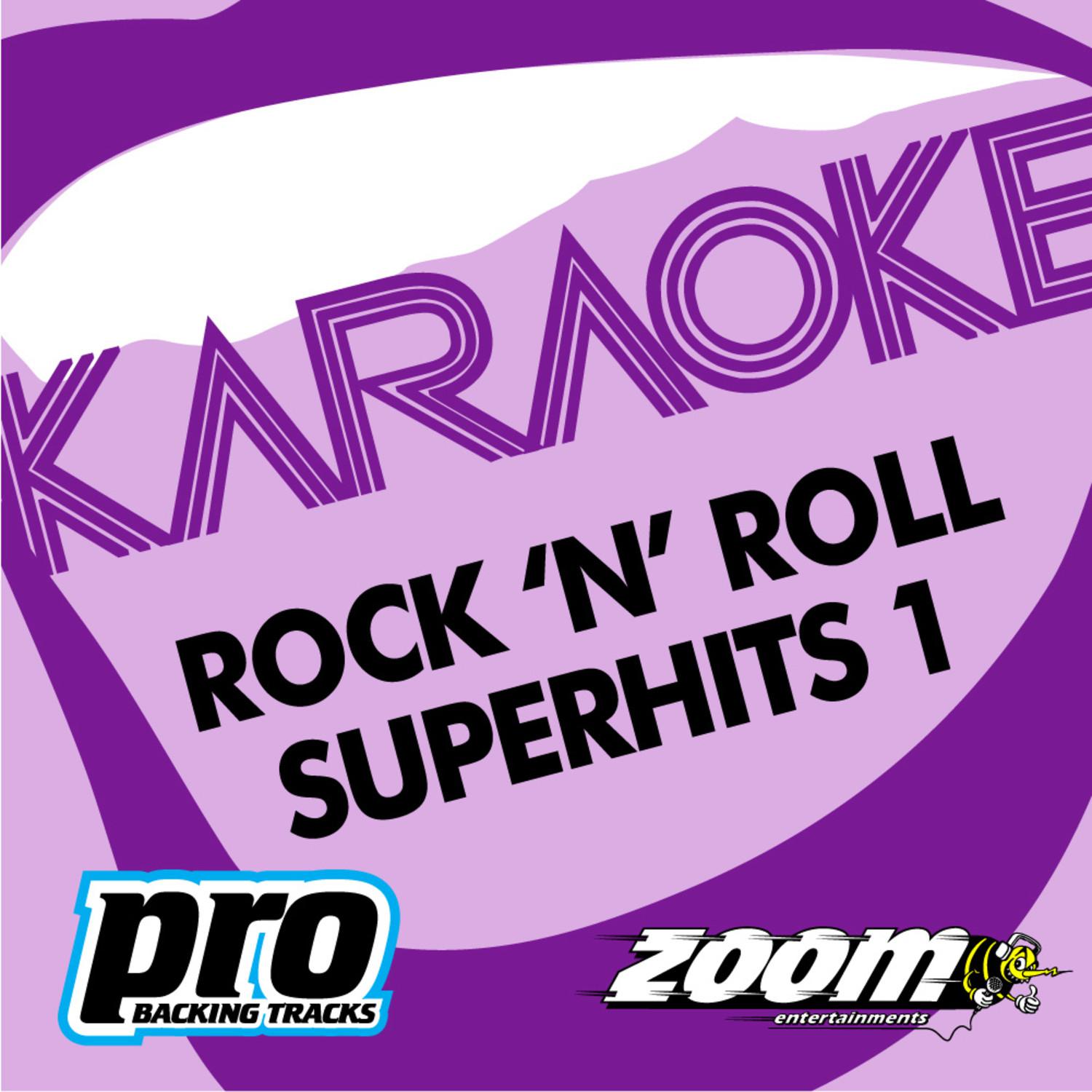 Zoom Karaoke - Rock 'N' Roll Superhits 1专辑