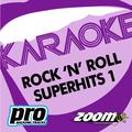 Zoom Karaoke - Rock 'N' Roll Superhits 1