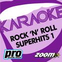 Zoom Karaoke - Rock 'N' Roll Superhits 1专辑