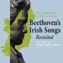 Beethoven's Irish Songs Revisited专辑