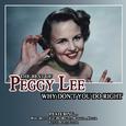 Why Don't You Do Right Best Of Peggy Lee