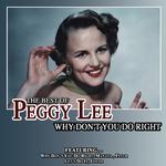 Why Don't You Do Right Best Of Peggy Lee专辑
