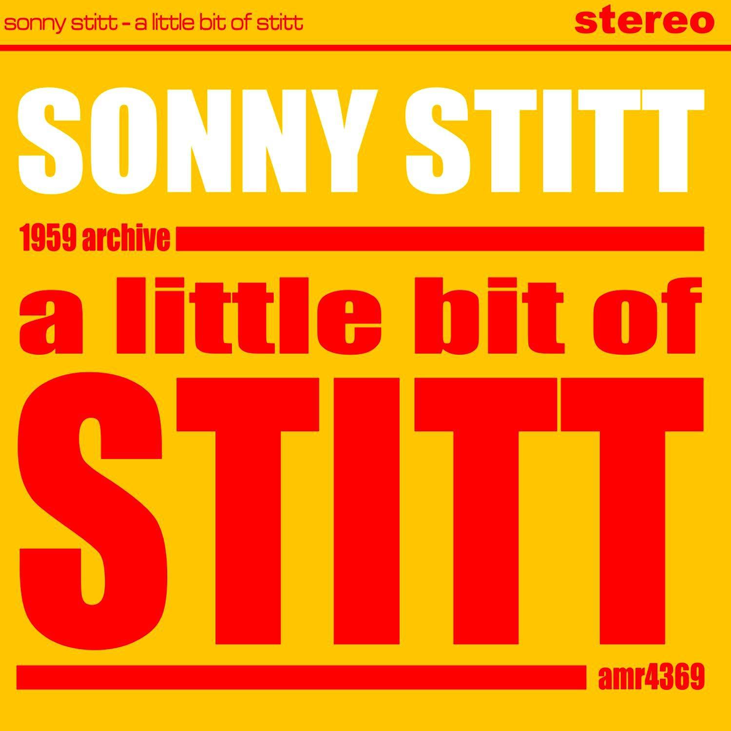 A Little Bit of Stitt专辑