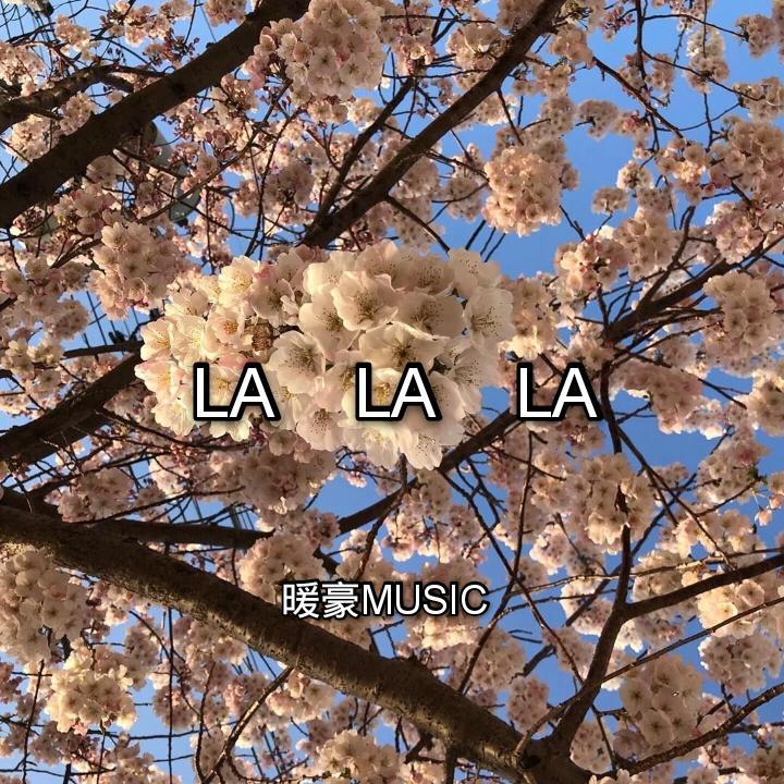 La La La