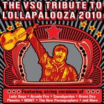 Vitamin String Quartet Tribute to Lollapalooza 2010专辑