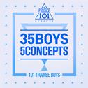 PRODUCE 101 - 35 Boys 5 Concepts专辑