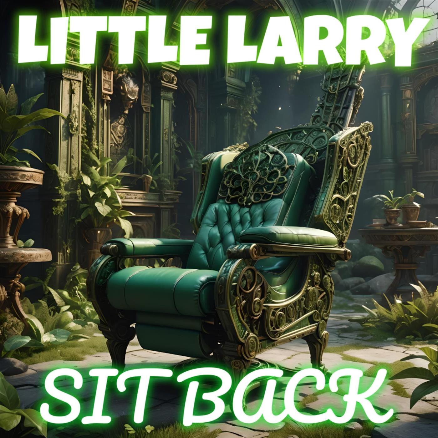 Little Larry - 2 Heavy