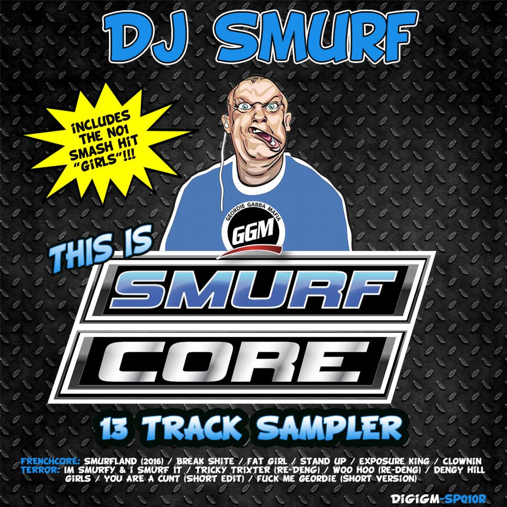 DJ Smurf - **** Me Geordie (3 Apples High Version)