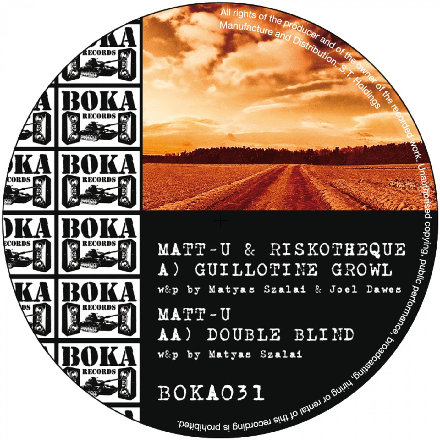 Guillotine Growl / Double Blind – Single