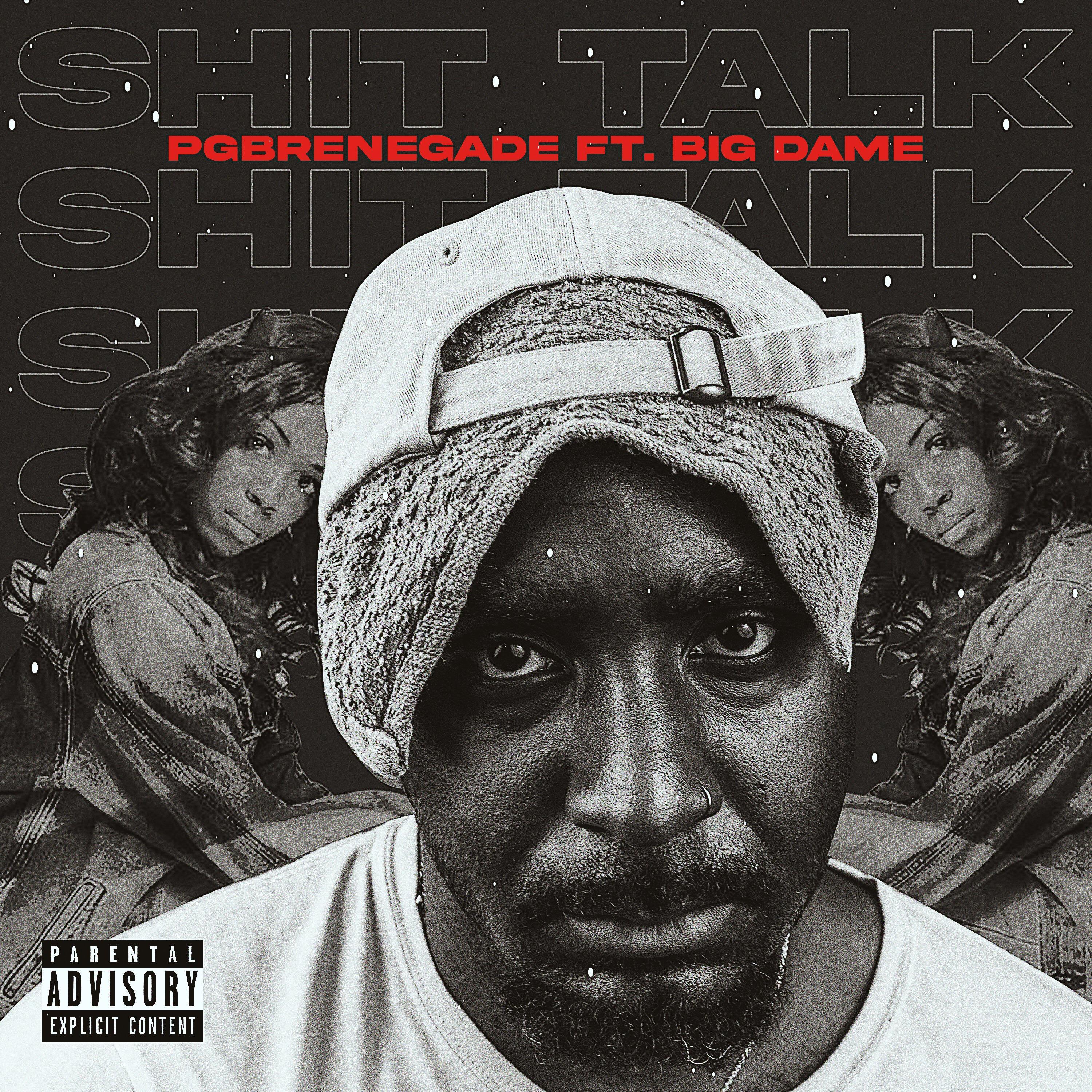 Shit Talk (feat. Big Dame)