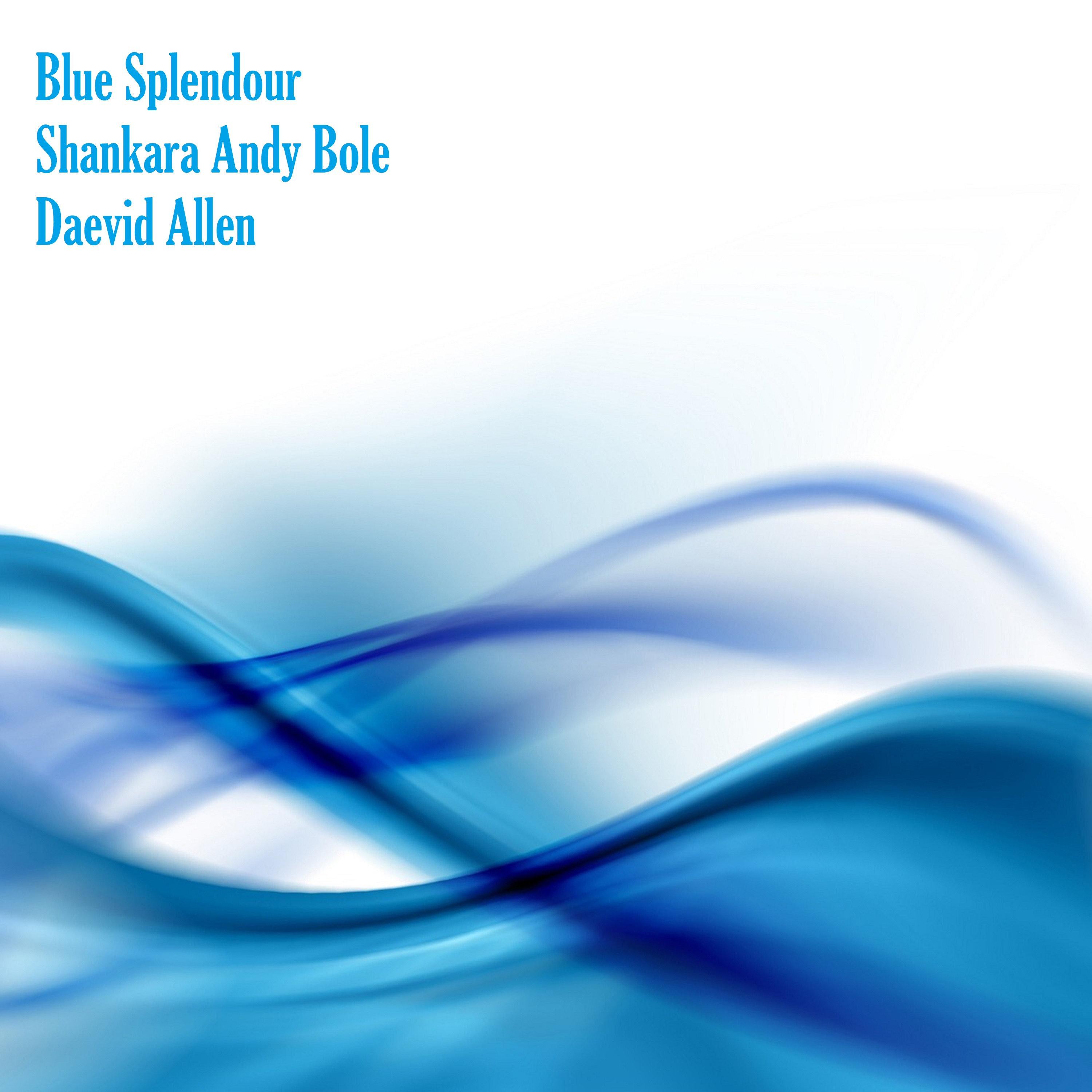 Blue Splendour