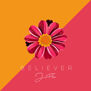 J.Fla-Believer  立体声伴奏